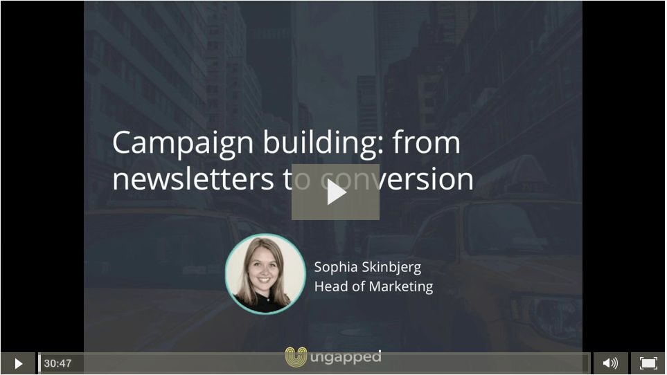 [VIDEO] Campaign building: from newsletters to conversions